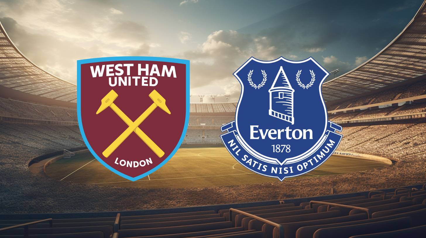 West Ham 0-1 Everton: Emotional Victory at West Ham - Jita Sports News ...