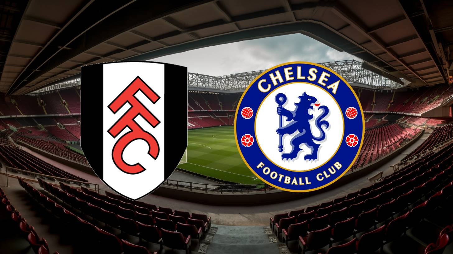 Fulham vs Chelsea: Betting Odds