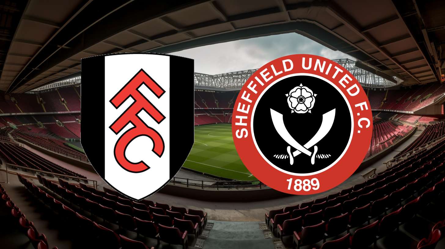 Fulham vs Sheffield United: Betting Odds