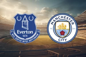 Everton vs Manchester City