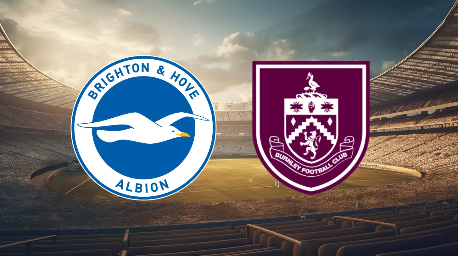 Brighton vs Burnley Betting Tips: Premier League Round 16