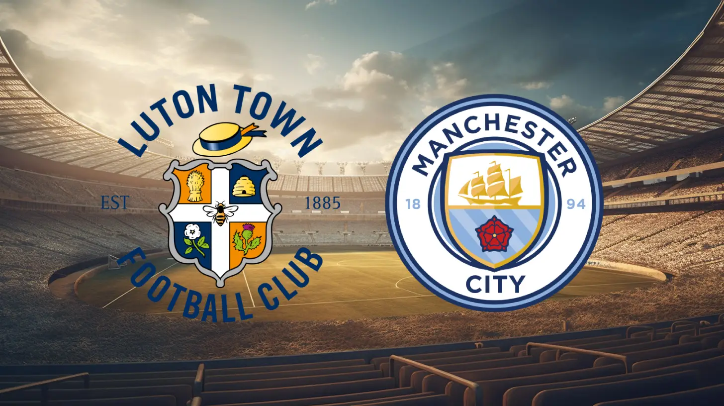 Luton Town vs Manchester City