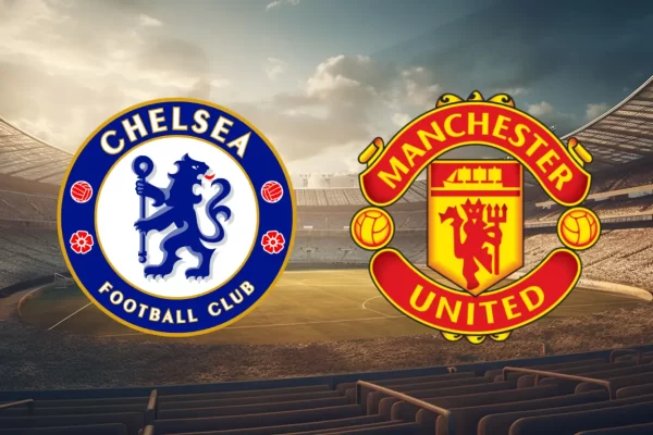 Chelsea vs Manchester United