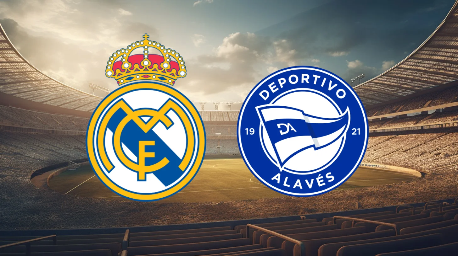 Real Madrid vs Alavés