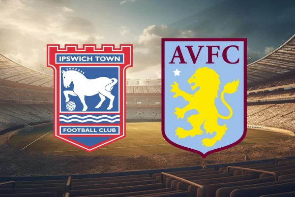 Ipswich Town vs Aston Villa