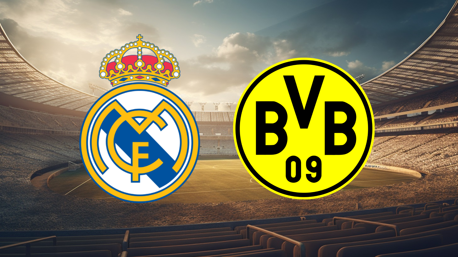 Real Madrid vs Borussia Dortmund