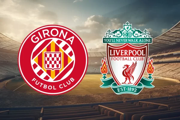 Girona vs Liverpool