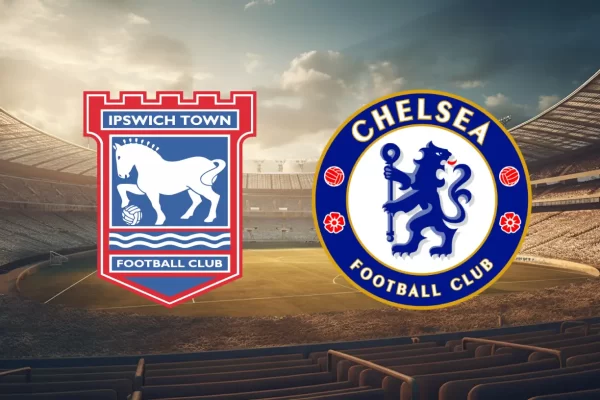 Ipswich Town vs Chelsea