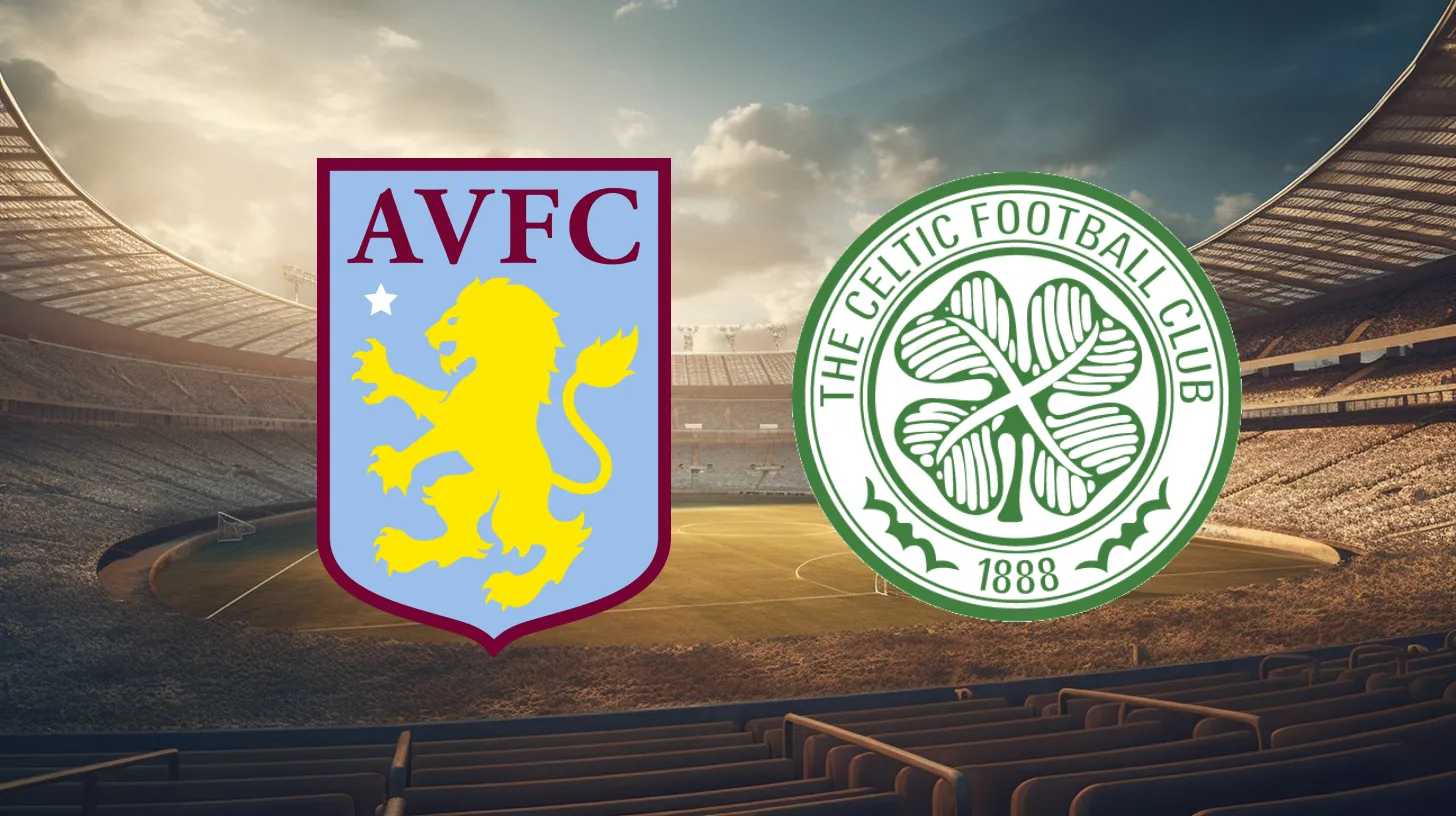 Aston Villa vs Celtic