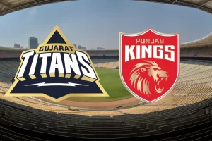 Gujarat Titans vs Punjab Kings